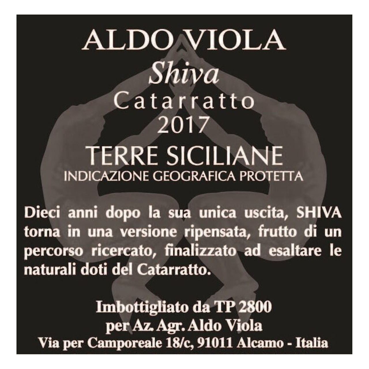 Aldo Viola "Shiva" Terre Siciliane Bianco 2017 750ml